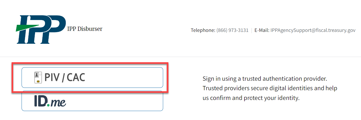 The first item in focus in the PIV / CAC button. It is noted by a red border.